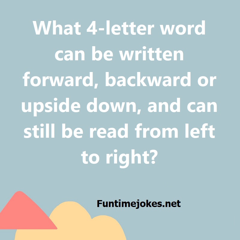 what-word-looks-the-same-upside-down-and-backwards-riddle-answer