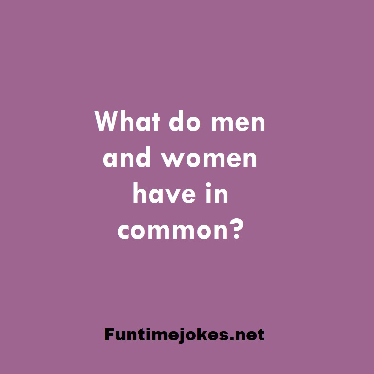 What do men and women have in common?