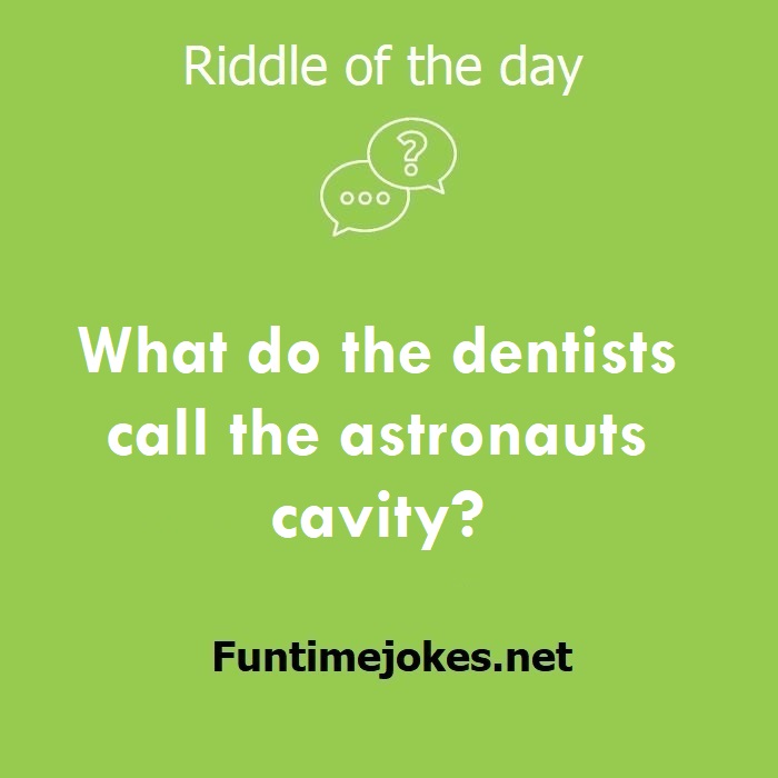 What do the dentists call the astronauts cavity?