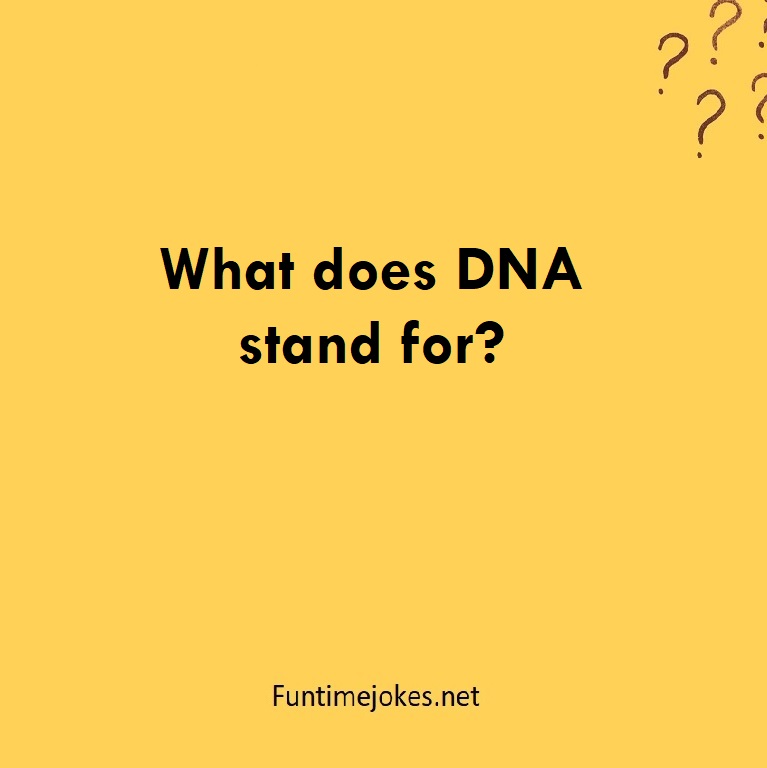 What does DNA stand for?