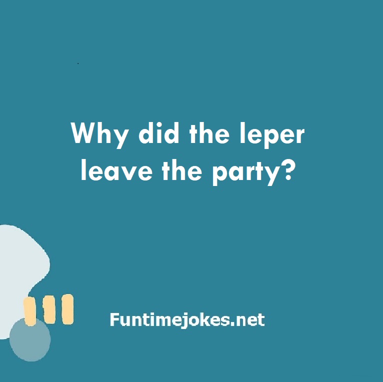 Why did the leper leave the party?
